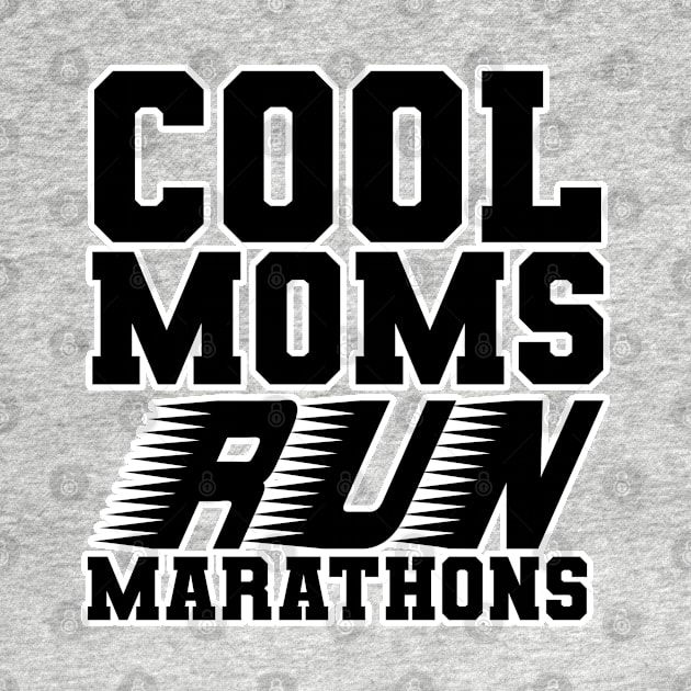 Cool moms run marathons. Marathonist mother funny. Perfect present for mom mother dad father friend him or her by SerenityByAlex